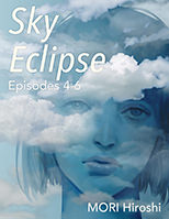 Sky Eclipse: Episodes 4-6