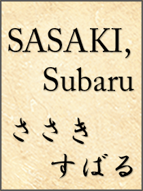 SASAKI, Subaru