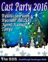Cast Party 2016