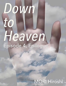 Down to Heaven: Episode 4, Epilogue