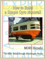 How to Make a Simple Gyro Monorail