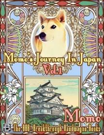 Momo's Journey In Japan Vol.1