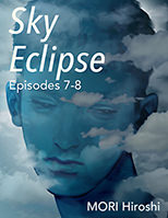 Sky Eclipse: Episodes 7-8