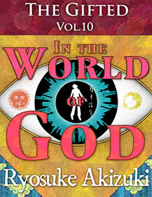 The Gifted Vol. 10 - In the World of God