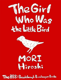 The Girl Who Was the Little Bird