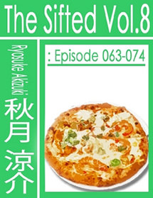 The Sifted Vol.8: Episode 063-074 (Jp)（日本語版）