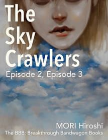 The Sky Crawlers: Episode 2, Episode 3