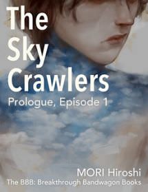 The Sky Crawlers: Prologue, Episode 1