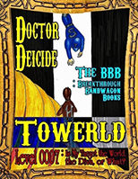Towerld Level 0007: 求めるは世界か歌姫か、それとも？