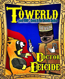 Towerld Level 0020: Seven Is the Nemesis Number