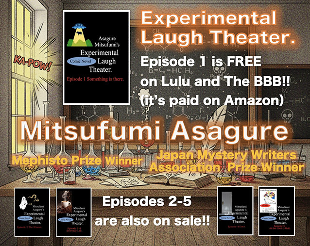 Experimental Laugh Theater.: Episode 1 Something is there. by Mitsufumi Asagure